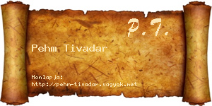 Pehm Tivadar névjegykártya